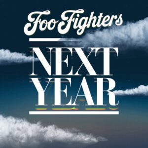 SF1102932 – Foo Fighters – Next Year