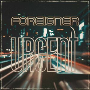 SF1102944 – Foreigner – Urgent