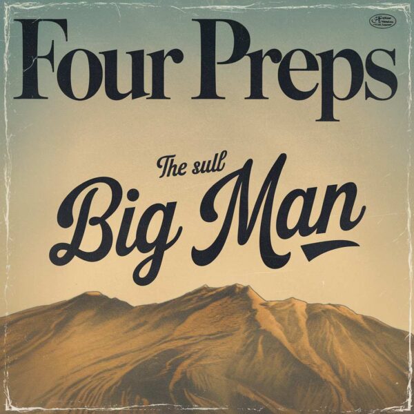 Four Preps - Big Man