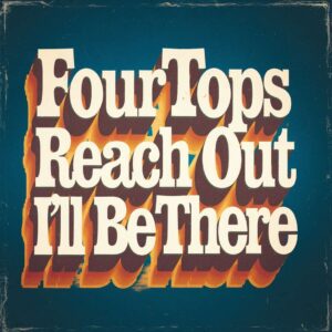SF1102961 – Four Tops – Reach Out I’ll Be There