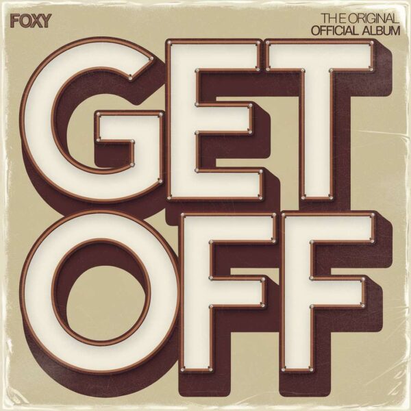 Foxy - Get Off