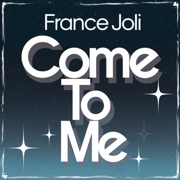 France Joli - Come To Me