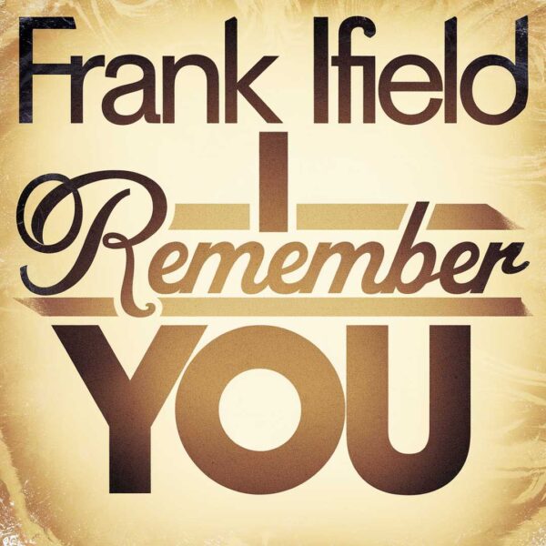 Frank Ifield - I Remember You