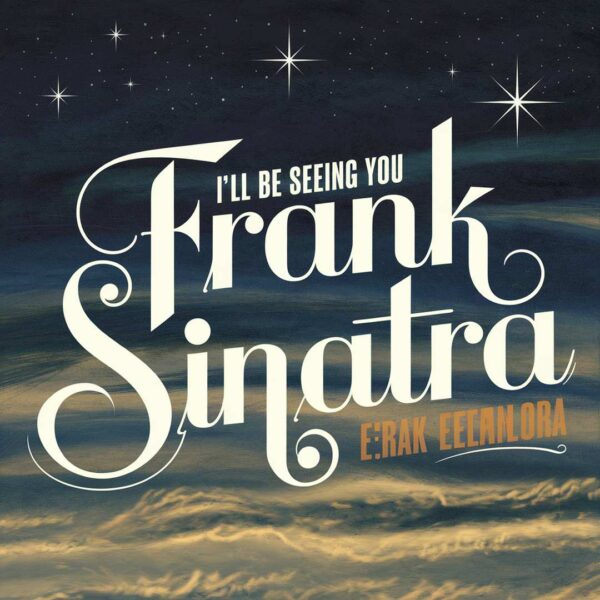 Frank Sinatra - I'll Be Seeing You