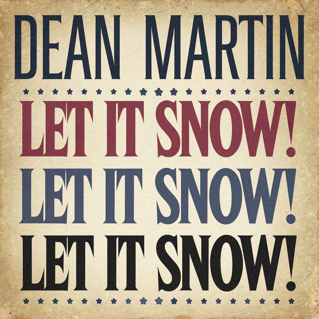 Dean Martin - Let it Snow! Let it Snow! Let it Snow!
