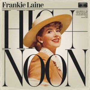 SF1103047 – Frankie Laine – High Noon