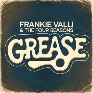 SF1103055 – Frankie Valli & The Four Seasons – Grease