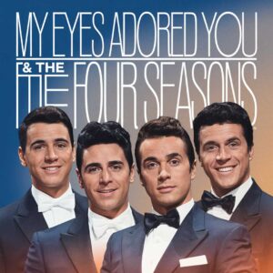 SF1103056 – Frankie Valli & The Four Seasons – My Eyes Adored You