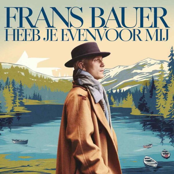 Frans Bauer - Heb Je EvenVoor Mij