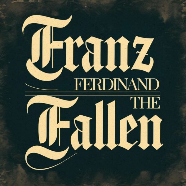 Franz Ferdinand - The Fallen