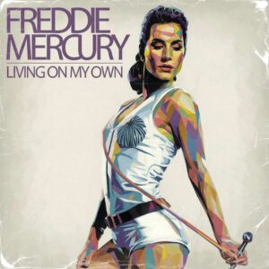 SF1103095 – Freddie Mercury – Living On My Own
