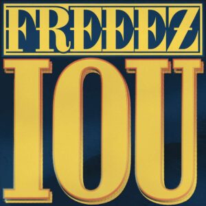 SF1103101 – Freeez – IOU
