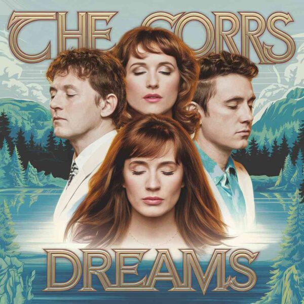 The Corrs - Dreams