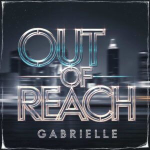 SF1103120 – Gabrielle – Out Of Reach