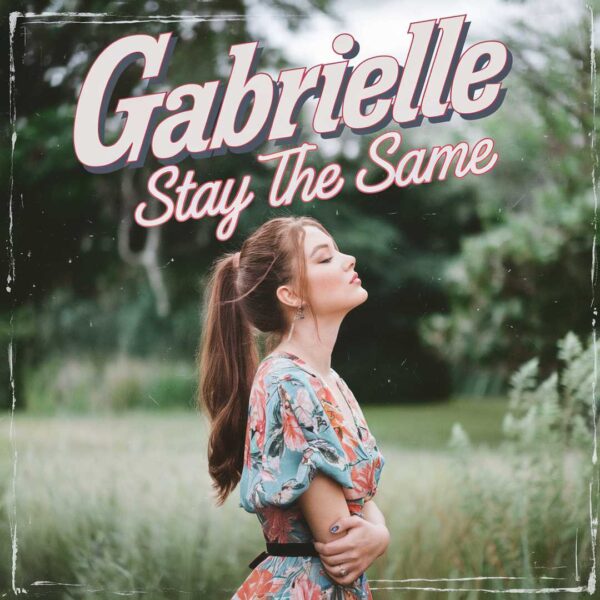 Gabrielle - Stay The Same