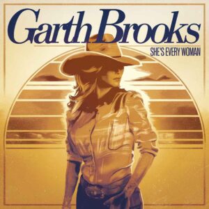 SF1103149 – Garth Brooks – She’s Every Woman