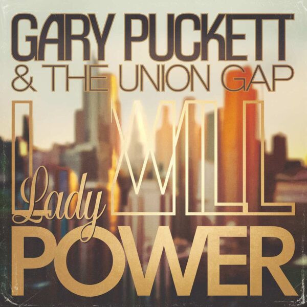 Gary Puckett & The Union Gap - Lady Will Power