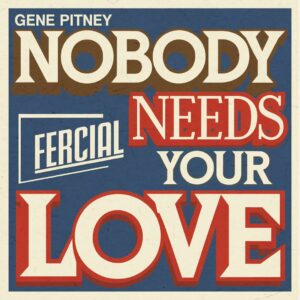 SF1103186 – Gene Pitney – Nobody Needs Your Love