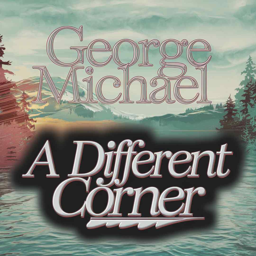 George Michael - A Different Corner