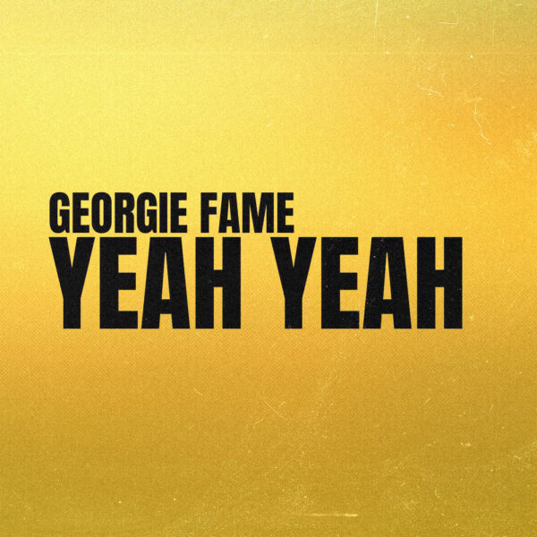 Georgie Fame and The Blue Flames - Yeh Yeh