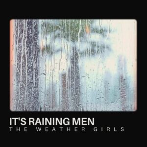 SF1103265 – The Weather Girls – It’s Raining Men