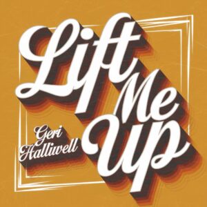 SF1103266 – Geri Halliwell – Lift Me Up