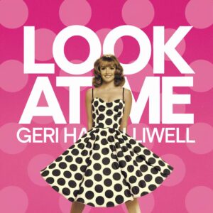 SF1103267 – Geri Halliwell – Look At Me