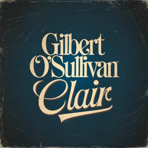 Gilbert O'Sullivan - Clair