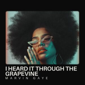 SF1103312 – Marvin Gaye – I Heard it Through the Grapevine