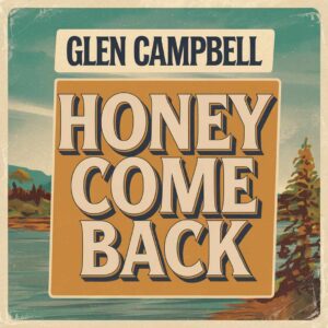 SF1103323 – Glen Campbell – Honey Come Back