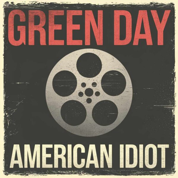 Green Day - American Idiot