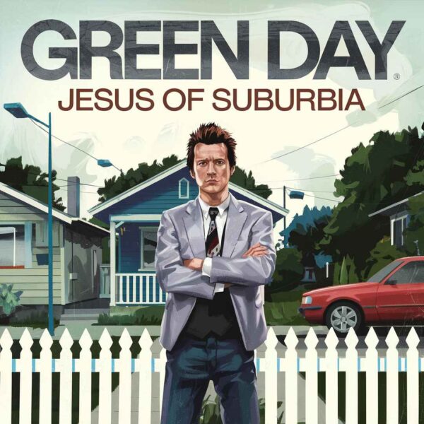Green Day - Jesus Of Surburbia