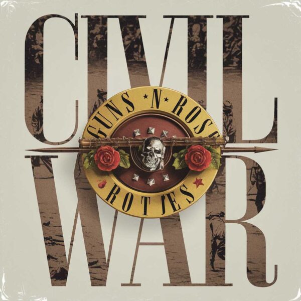 Guns N' Roses - Civil War