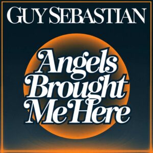SF1103430 – Guy Sebastian – Angels Brought Me Here