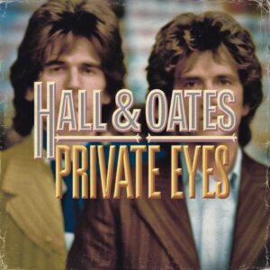 SF1103457 – Hall & Oates – Private Eyes