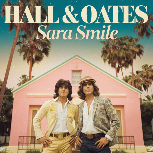Hall & Oates - Sara Smile