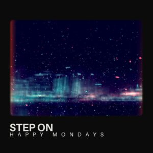 SF1103474 – Happy Mondays – Step On