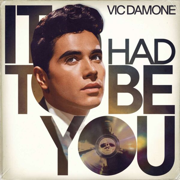 Vic Damone - It Had To Be You