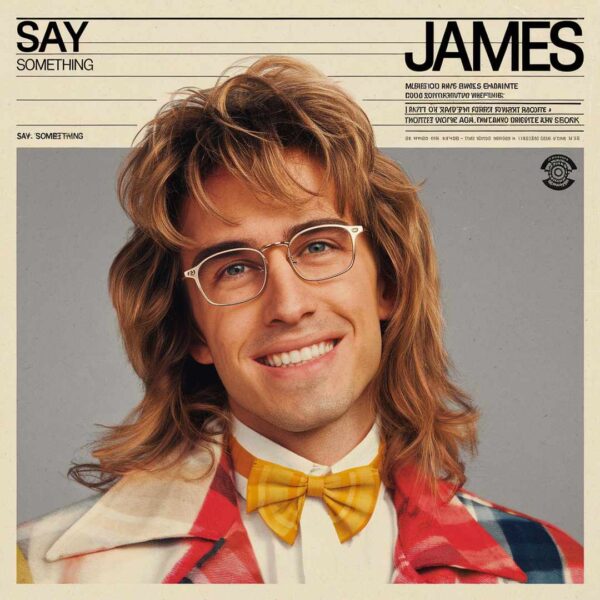 James - Say Something