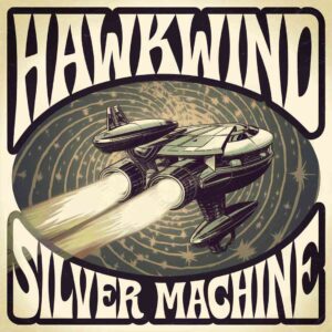 SF1103497 – Hawkwind – Silver Machine
