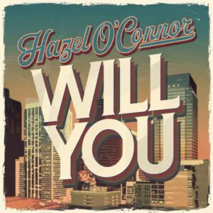 SF1103499 – Hazel O’Connor – Will You