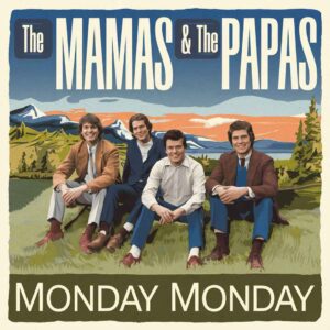 SF1103511 – The Mamas & The Papas – Monday Monday