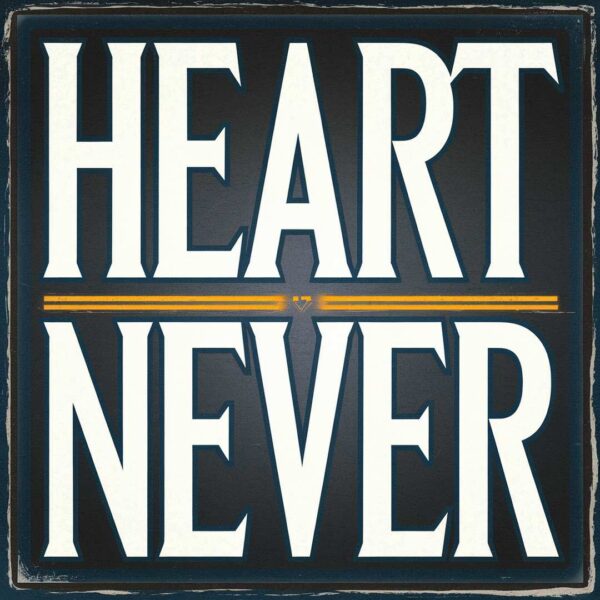 Heart - Never