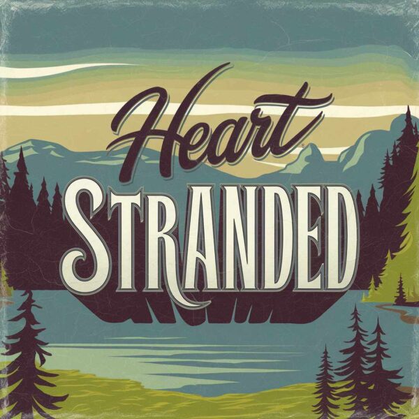 Heart - Stranded