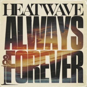 SF1103528 – Heatwave – Always & Forever