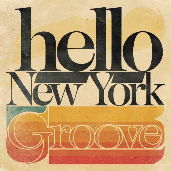 Hello - New York Groove