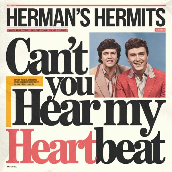 Herman's Hermits - Can't You Hear My Heartbeat