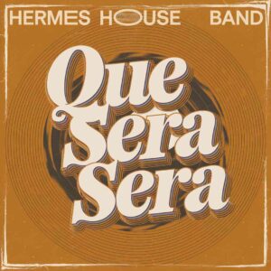 SF1103555 – Hermes House Band – Que Sera Sera