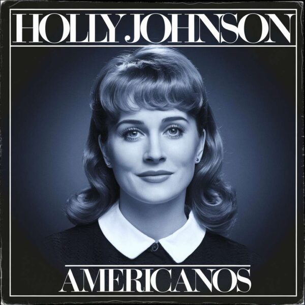 Holly Johnson - Americanos
