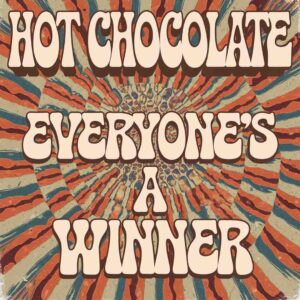 SF1103584 – Hot Chocolate – Everyone’s A Winner